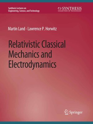 cover image of Relativistic Classical Mechanics and Electrodynamics